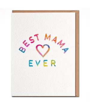 Best Mama Ever Card